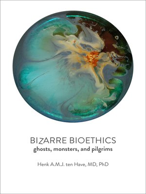 cover image of Bizarre Bioethics
